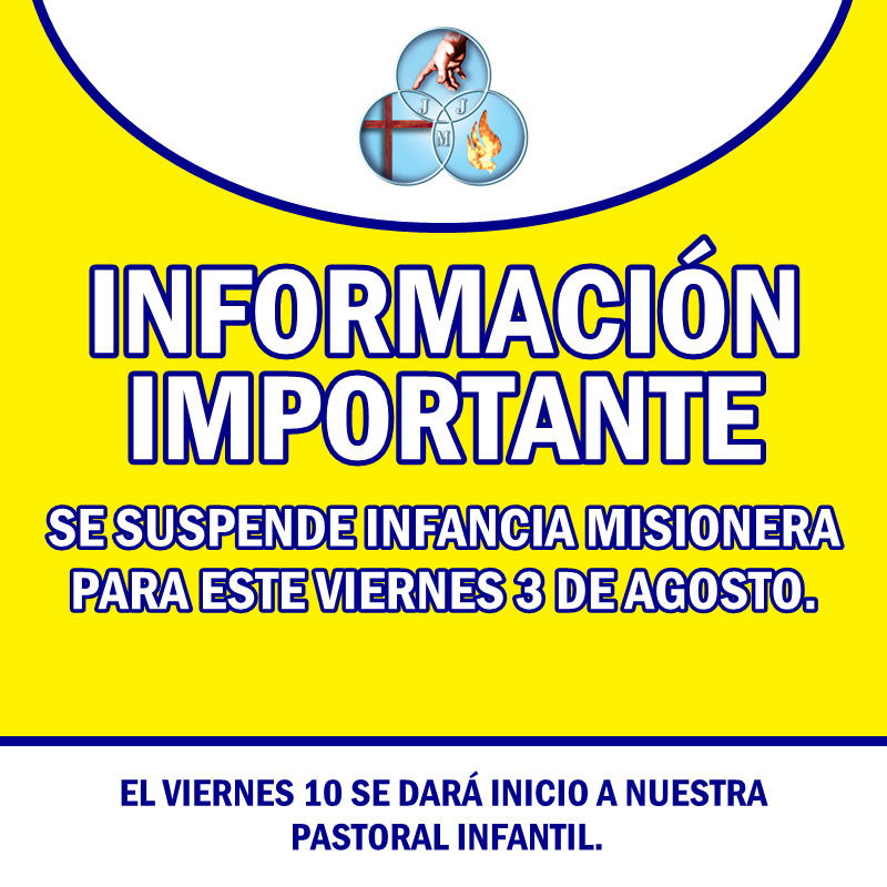 INFORMACIÓN SOBRE INFANCIA MISIONERA – 03 DE AGOSTO DE 2018