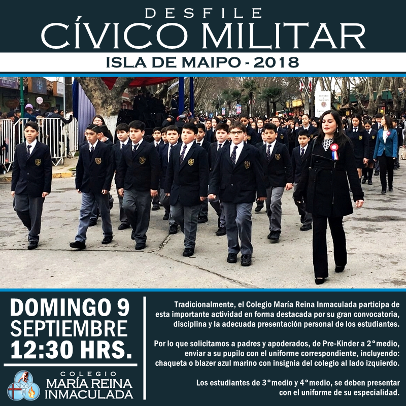 INFORMACIÓN PARA EL DESFILE CÍVICO MILITAR – 07 DE SEPTIEMBRE DE 2018