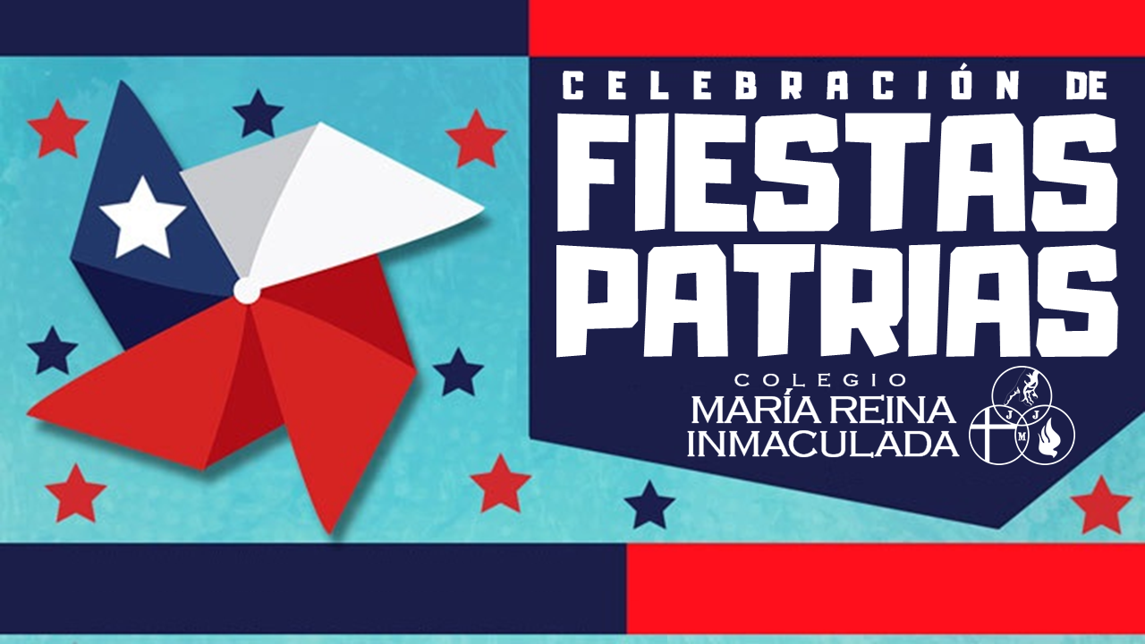 CELEBRACIÓN DE FIESTAS PATRIAS CMRI – 11 DE SEPTIEMBRE DE 2018