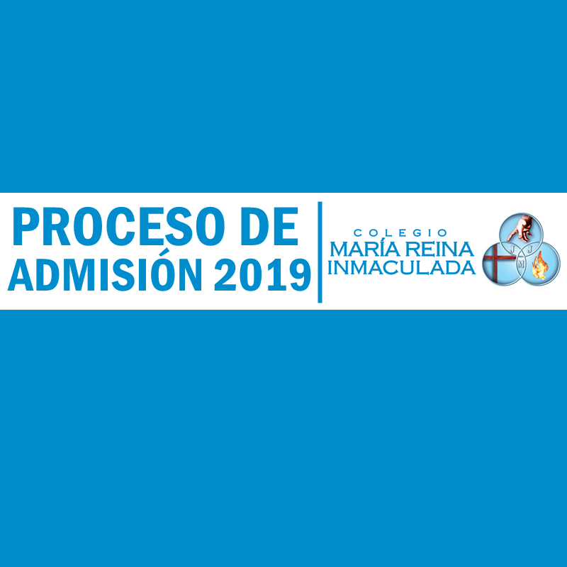 PROCESO DE ADMISIÓN 2019