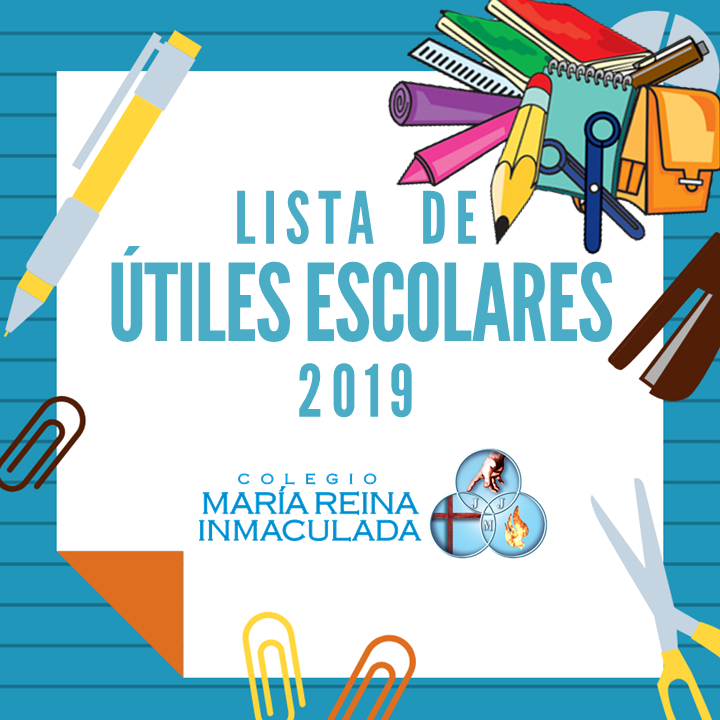 LISTA DE ÚTILES ESCOLARES 2019