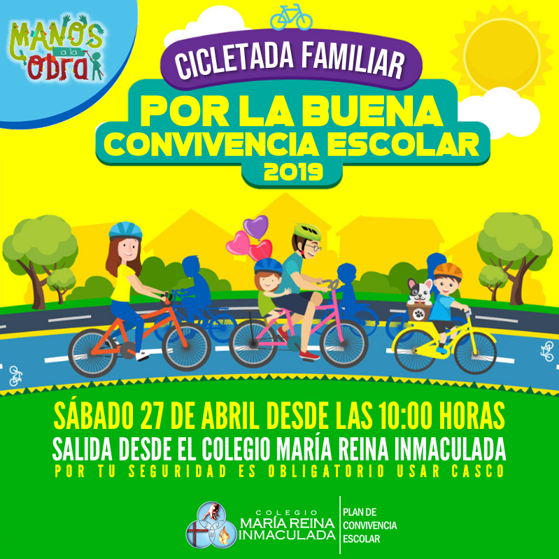 PRIMERA CICLETADA FAMILIAR “POR LA BUENA CONVIVENCIA ESCOLAR”