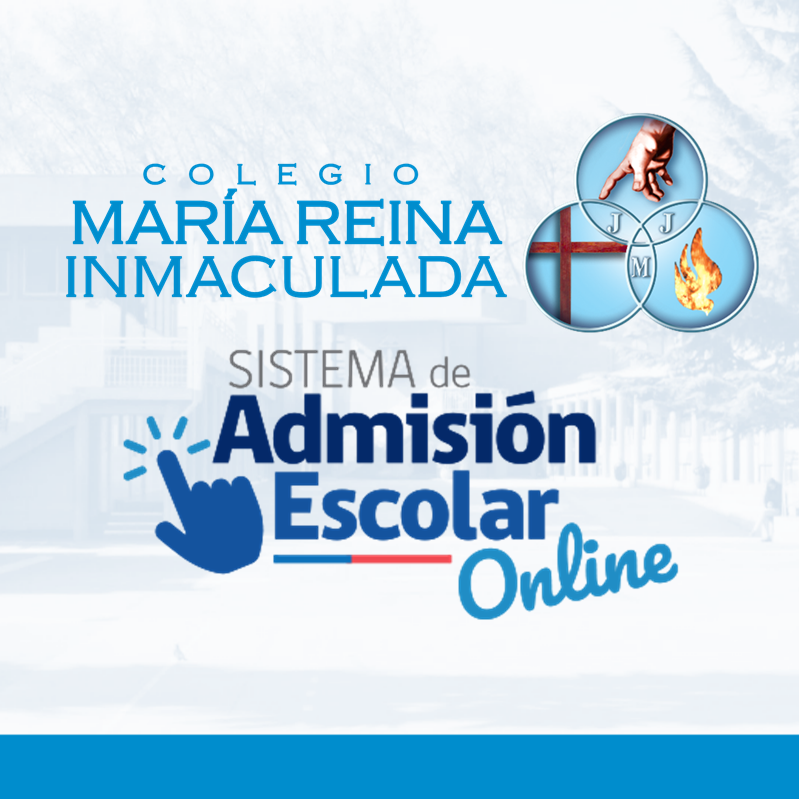 SISTEMA DE ADMISIÓN ESCOLAR