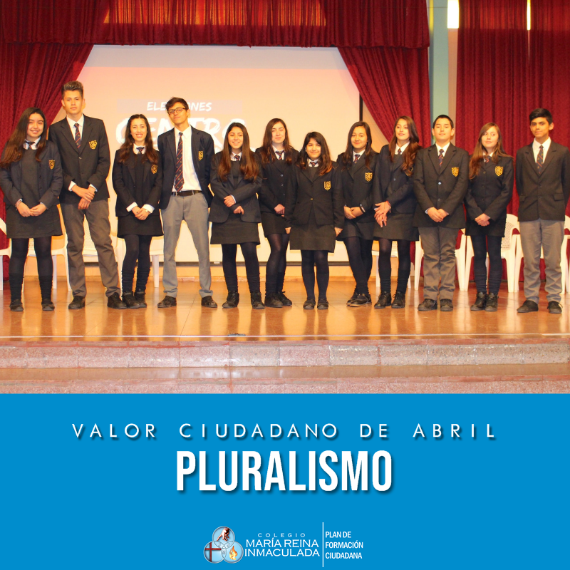 VALOR CIUDADANO DE ABRIL: PLURALISMO
