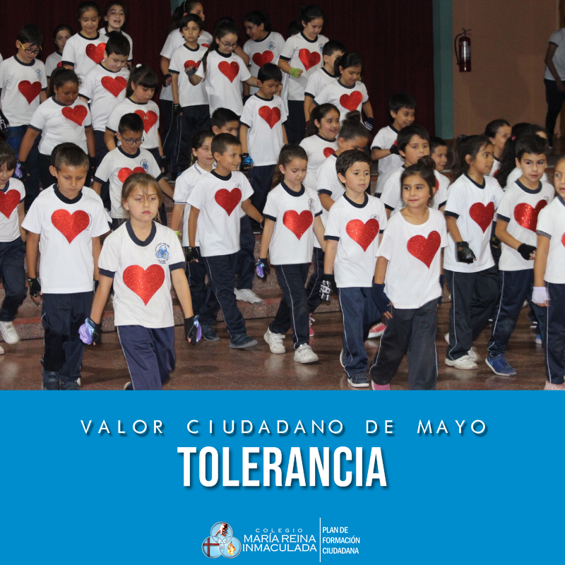 VALOR CIUDADANO DE MAYO: TOLERANCIA