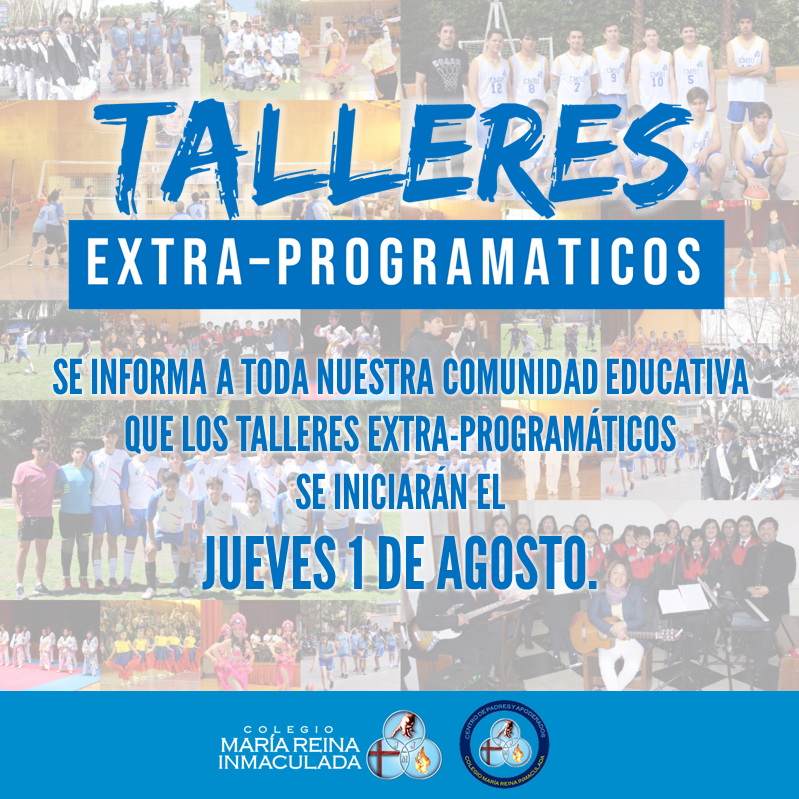 INICIO DE TALLERES EXTRA-PROGRAMÁTICOS SEGUNDO SEMESTRE 2019