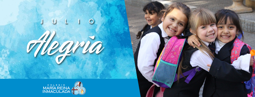 VALOR DEL MES DE JULIO: ALEGRÍA