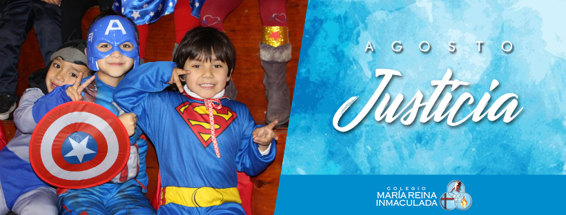 VALOR DEL MES DE AGOSTO: JUSTICIA