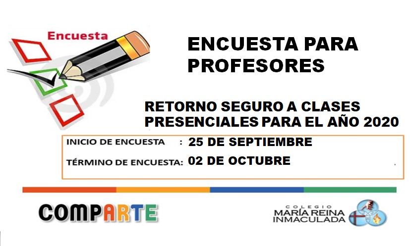 ENCUESTA RETORNO SEGURO A CLASES PRESENCIALES PARA EL AÑO 2020 – PARA PROFESORES   C.M.R.I