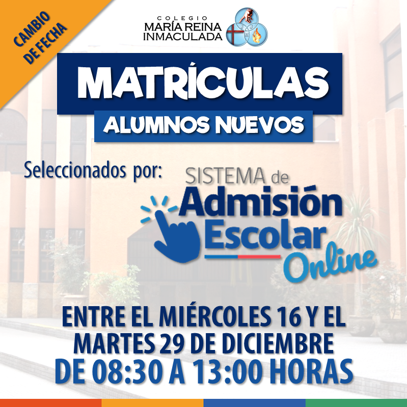 CAMBIO DE FECHA MATRÍCULAS ALUMNOS SELECCIONADOS POR SAE