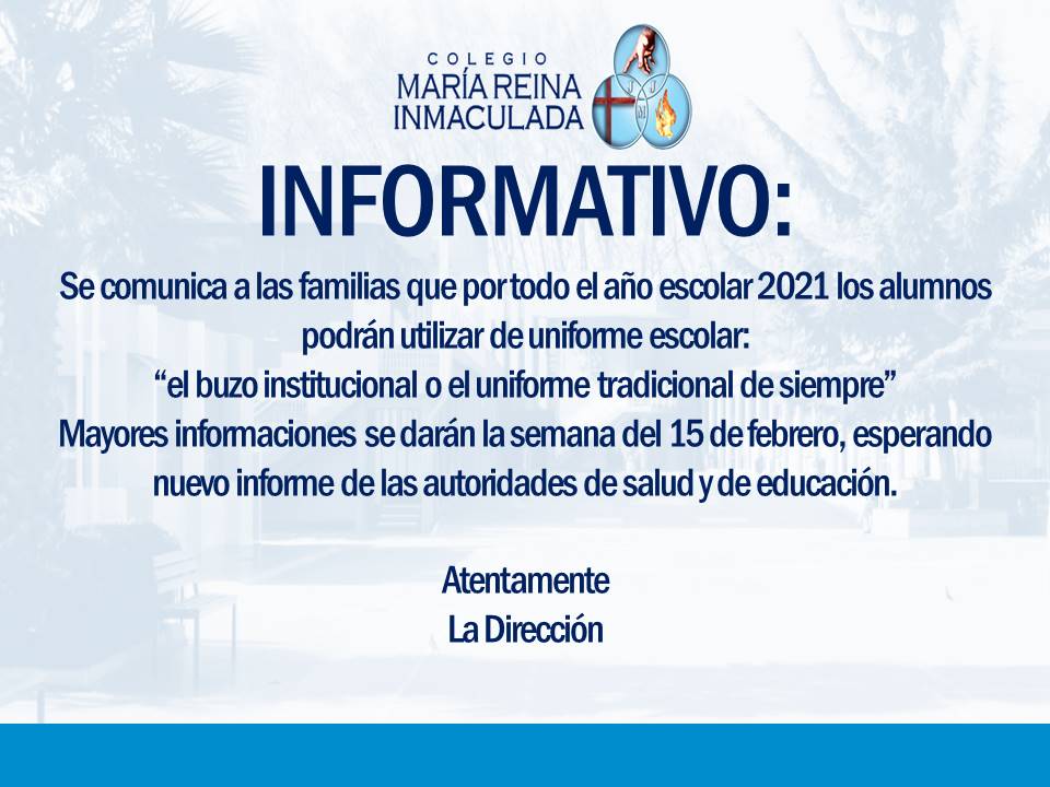 INFORMATIVO UNIFORME ESCOLAR 2021