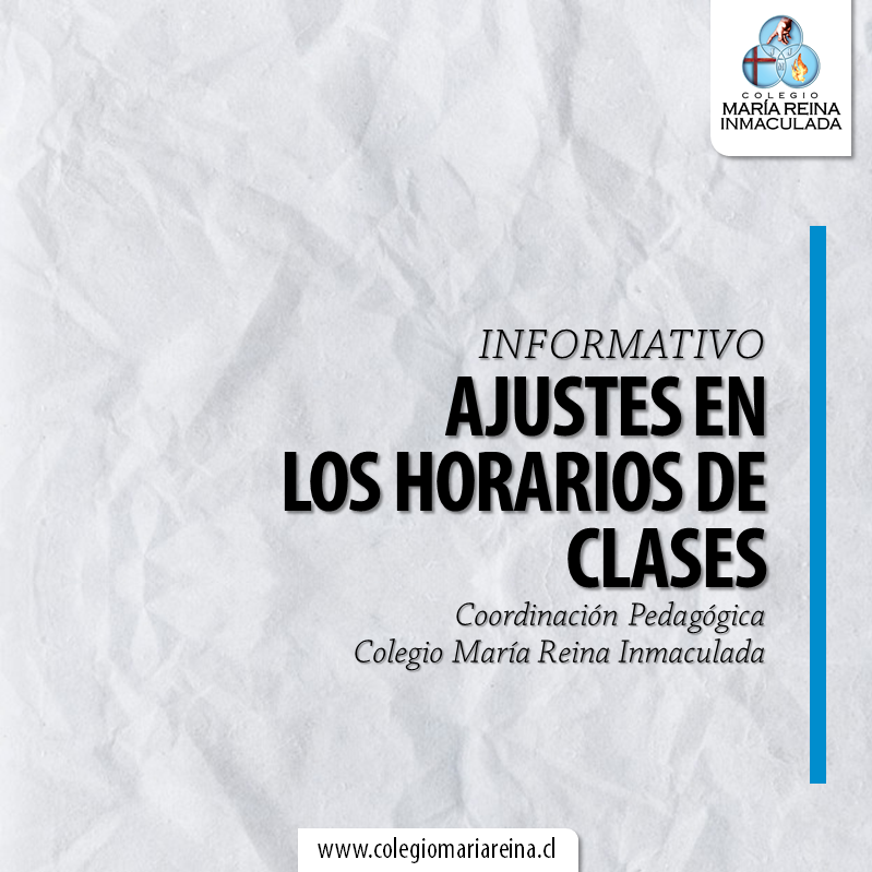 AJUSTES EN LOS HORARIOS DE CLASES