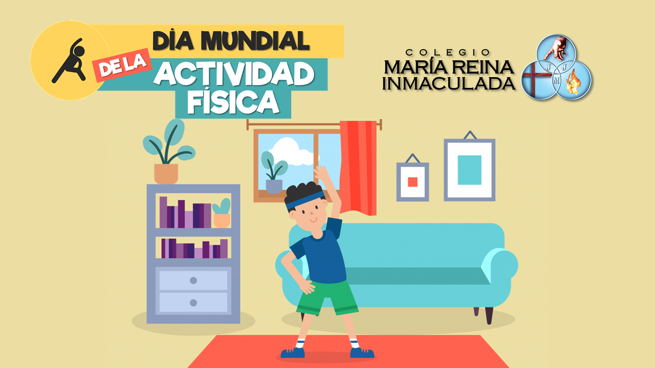 CELEBRACIÓN DEL DÍA DE LA ACTIVIDAD FÍSICA 2021