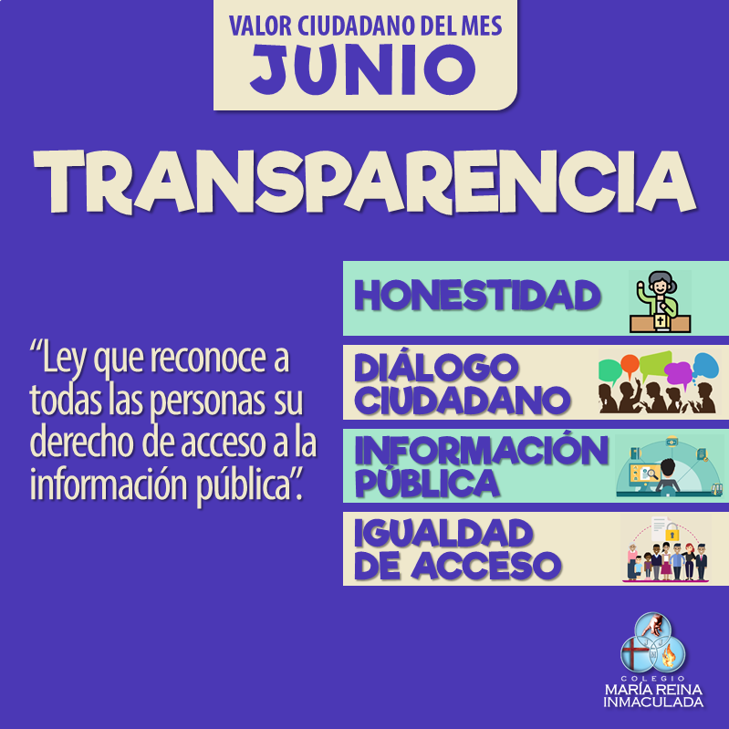 VALOR CIUDADANO DEL MES DE JUNIO: TRANSPARENCIA
