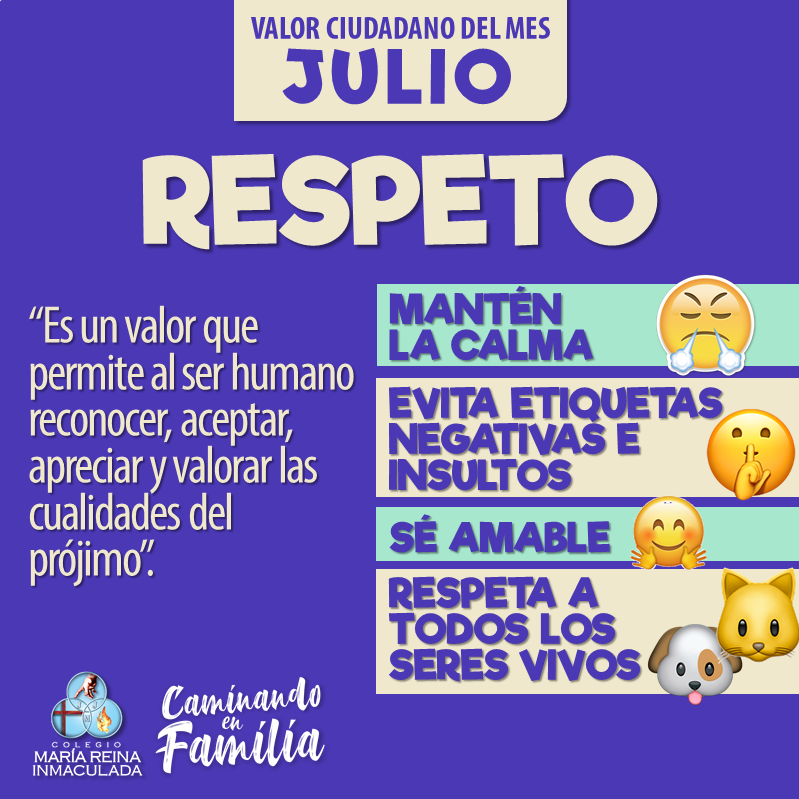 VALOR CIUDADANO DEL MES DE JULIO: RESPETO