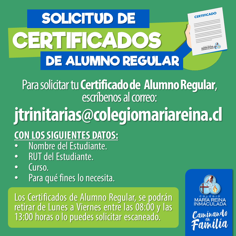 SOLICITUD DE CERTIFICADOS DE ALUMNO REGULAR