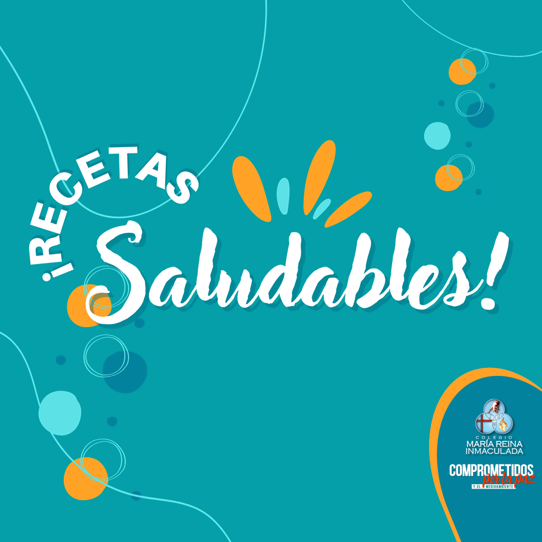 RECETAS SALUDABLES