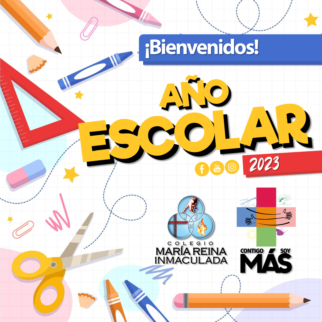 INICIO DE AÑO ESCOLAR 2023