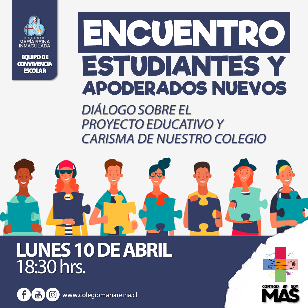 ENCUENTRO CON ESTUDIANTES Y APODERADOS NUEVOS