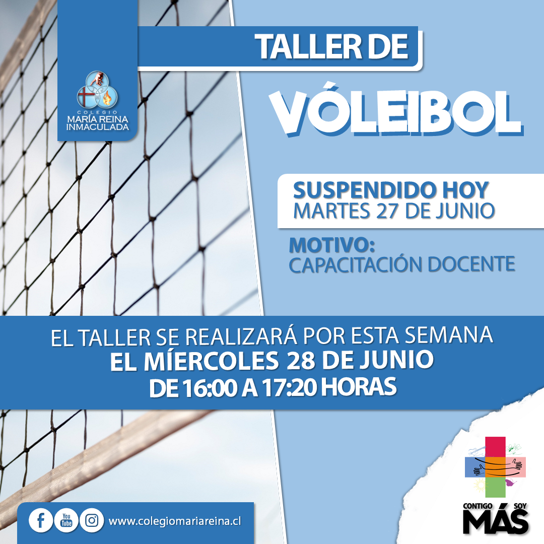 SUSPENSIÓN DE TALLER DE VOLEI Y MINI VOLEI