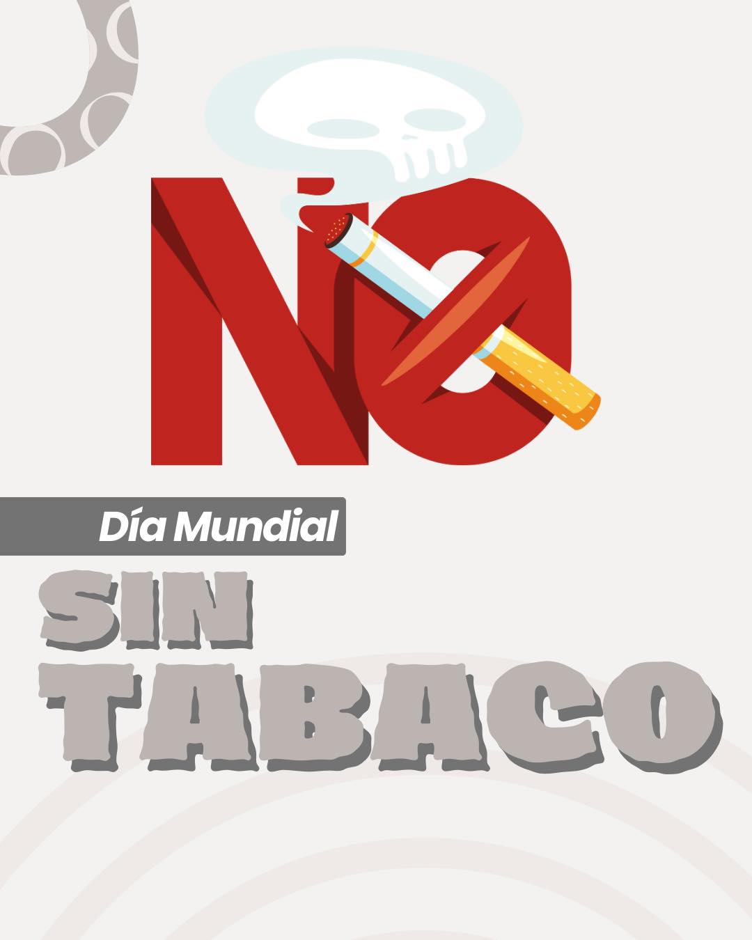 DÍA MUNDIAL SIN TABACO